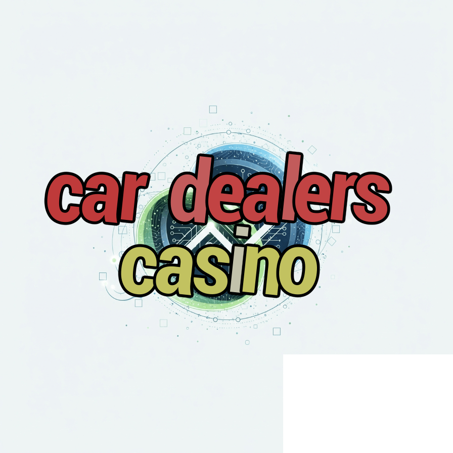 car dealers casino